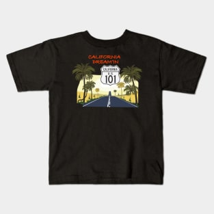 California Dream'in - California Highway 101 Kids T-Shirt